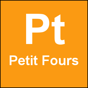 Petit Fours